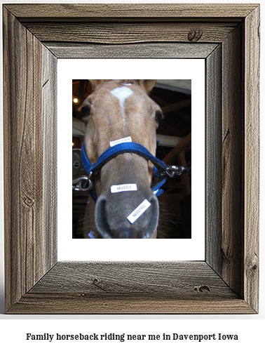 family horseback riding near me in Davenport, Iowa